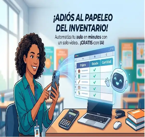 “Hacer el inventario del aula en 2 minutos y gratis” Usando solo la cámara de tu celular